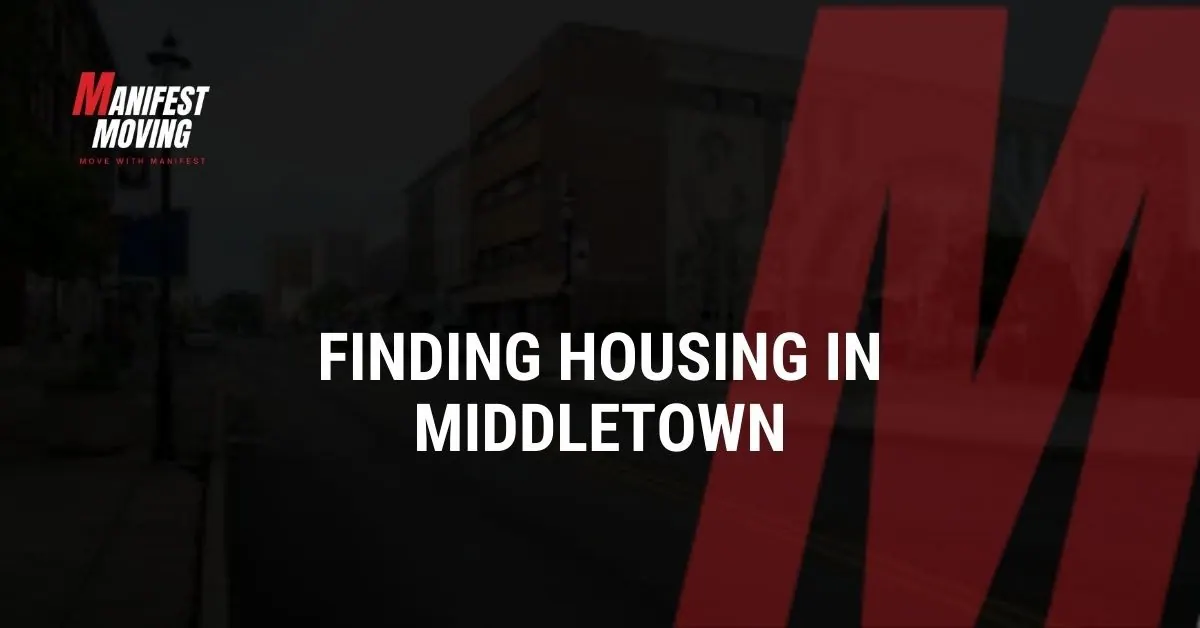 Finding Housing in Middletown: Complete Rental & Real Estate Guide