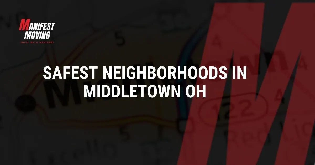 Safest Neighborhoods in Middletown OH: Crime Data and Analysis 2025